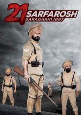 21 Sarfarosh Saragarhi 1897 2018 S01 ALL EP Full Movie